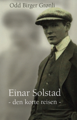 Ny biografi om Einar Solstad. 